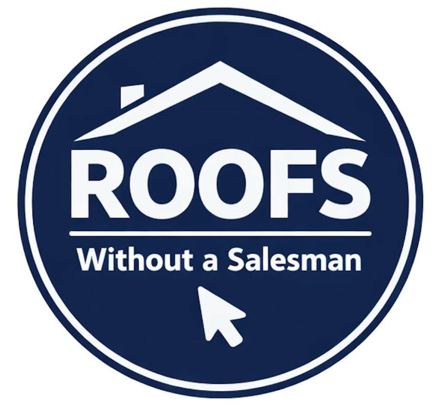 Roofs Without A Salesman